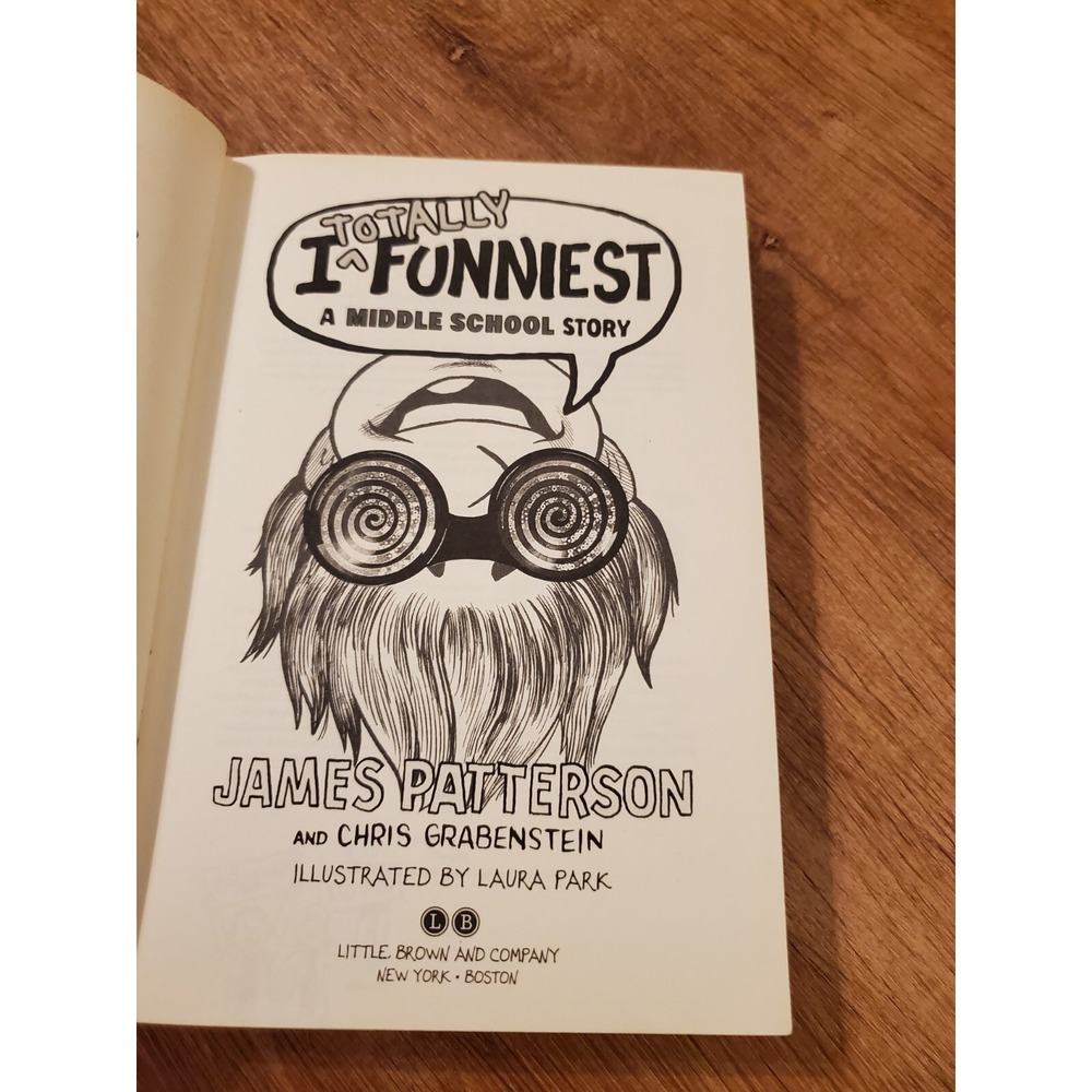 I Totally Funniest by James Patterson‎ Children's Hardcover Novel - Picture 3 of 6